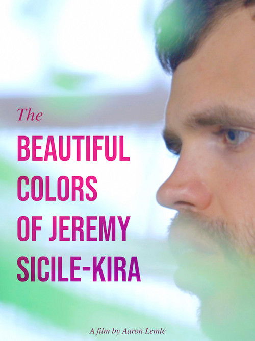 The Beautiful Colors of Jeremy Sicile-Kira (2021) poster