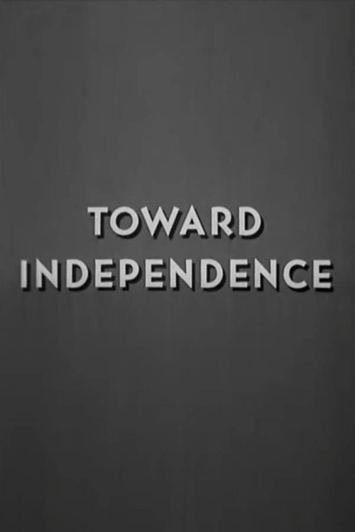Toward Independence (1948) poster