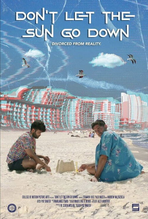 Don't Let the Sun Go Down (2022) poster