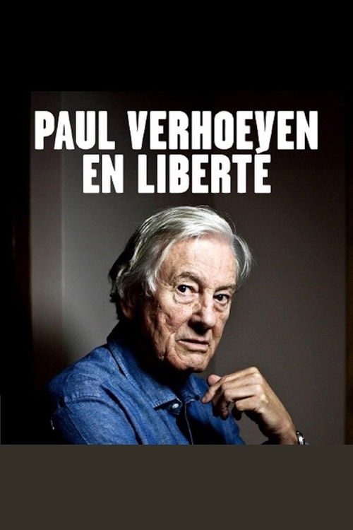 Paul Verhoeven, en liberté (2023) poster