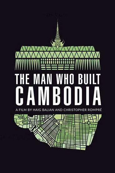 The Man Who Built Cambodia (2017) poster