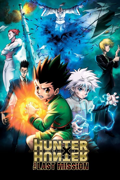 劇場版 HUNTER×HUNTER -The LAST MISSION- (2013) poster