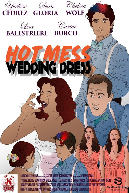 Hot Mess in a Wedding Dress (2019) poster