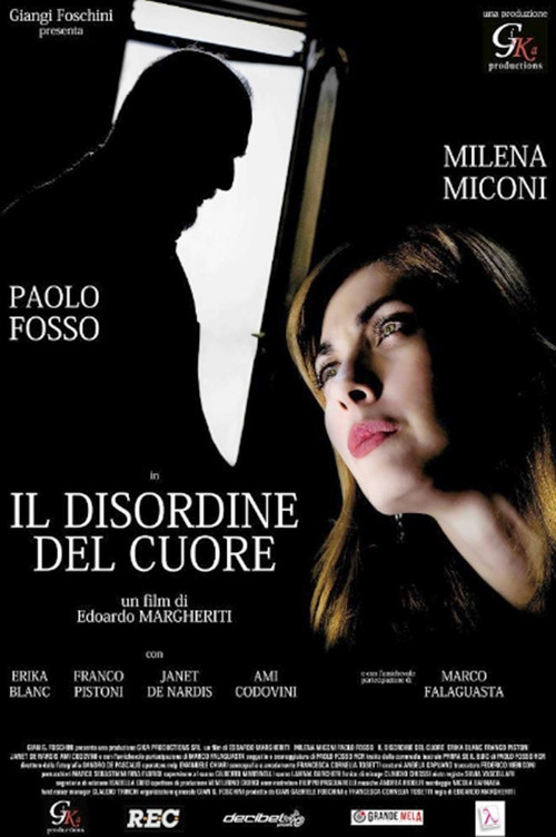Il disordine del cuore (2013) poster