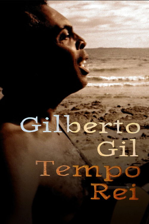 Gilberto Gil: Tempo Rei (1996) poster