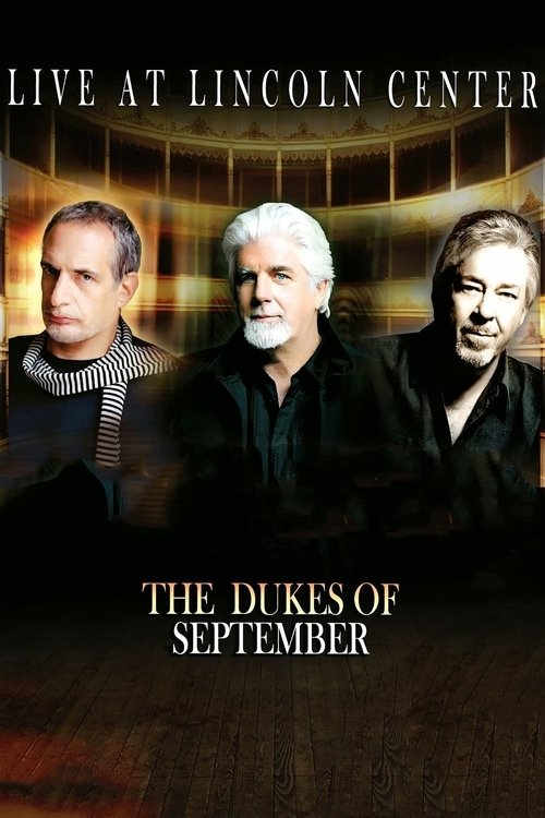 The Dukes of September - Live at Lincoln Center (2014) poster