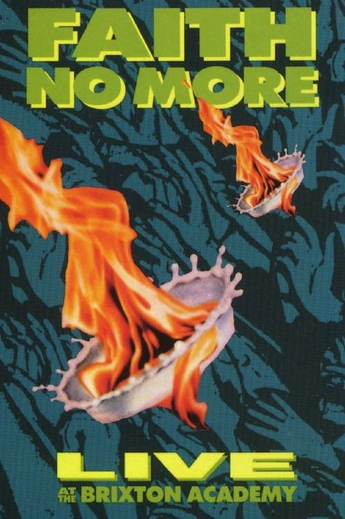 Faith No More: Live at the Brixton Academy (1990) poster
