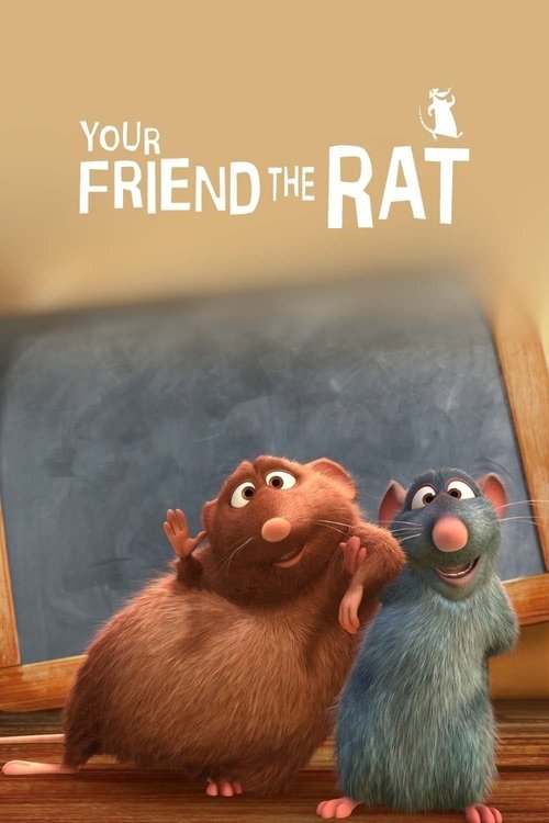 Your Friend the Rat (2007) poster