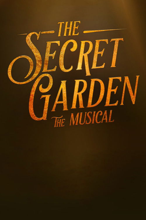 The Secret Garden: The Musical (2021) poster