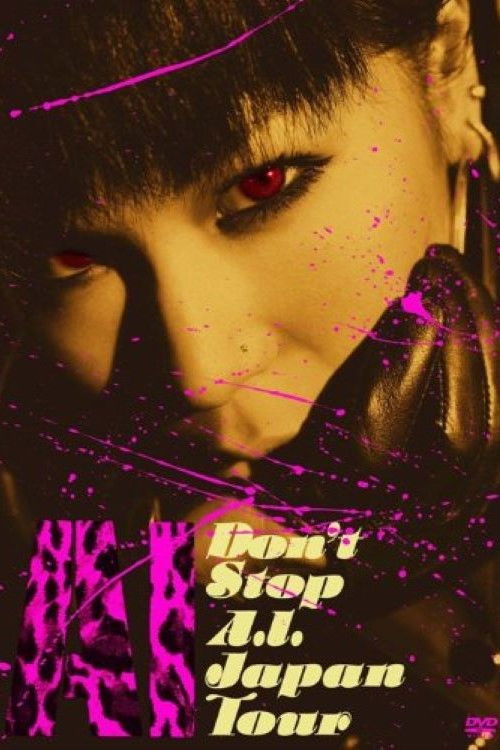DON'T STOP A.I. JAPAN TOUR (2008) poster