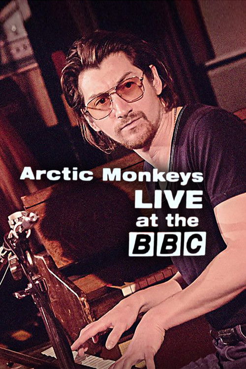 Arctic Monkeys Live at the BBC (2018) poster