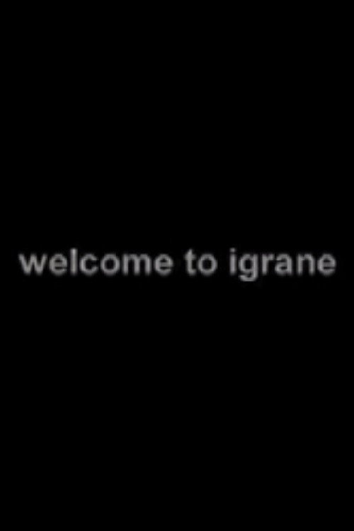 Welcome to Igrane (2007) poster