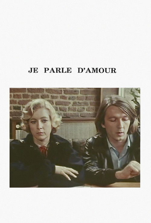 Je parle d'amour (1979) poster