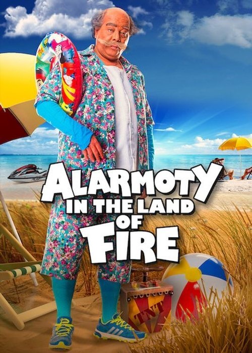 Alarmoty in the Land of Fire (2017) poster
