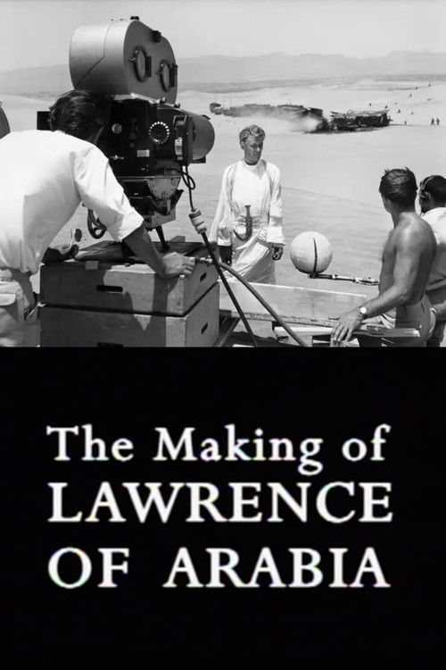 The Making of Lawrence of Arabia (2001) poster