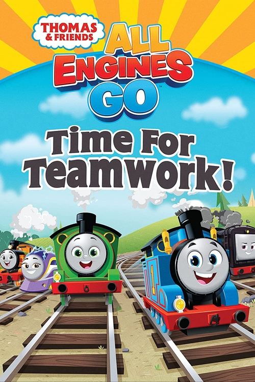 Thomas & Friends: All Engines Go - Time for Teamwork! (2022) poster