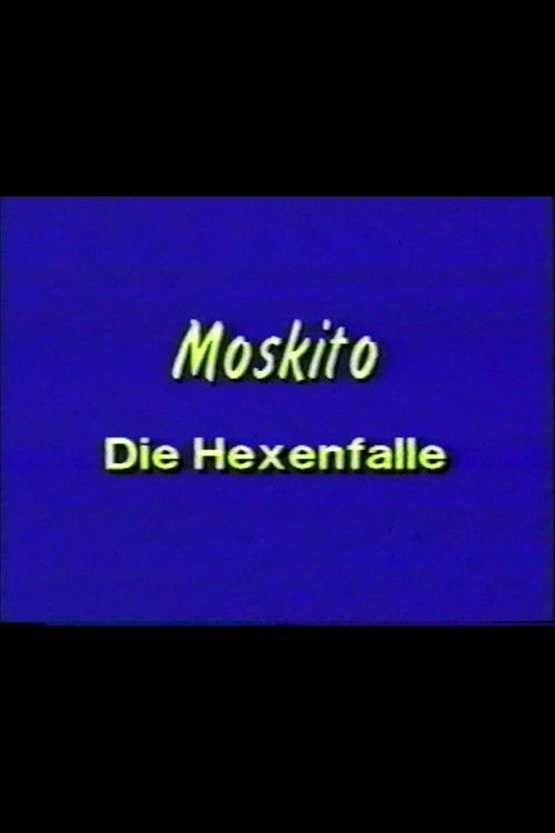 Moskito - Die Hexenfalle (1992) poster