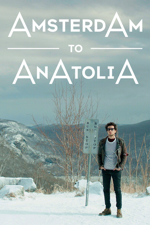 Amsterdam to Anatolia (2019) poster