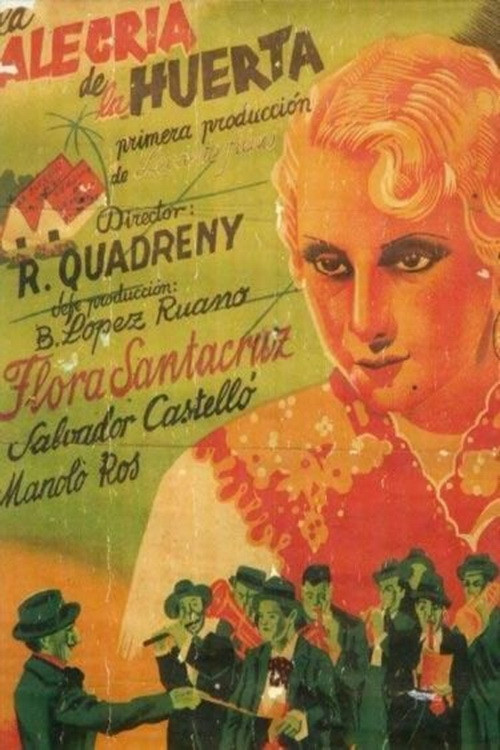 La alegría de la huerta (1940) poster