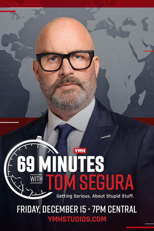 69 Minutes with Tom Segura (2023) poster