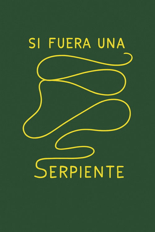 Si fuera una serpiente (2016) poster