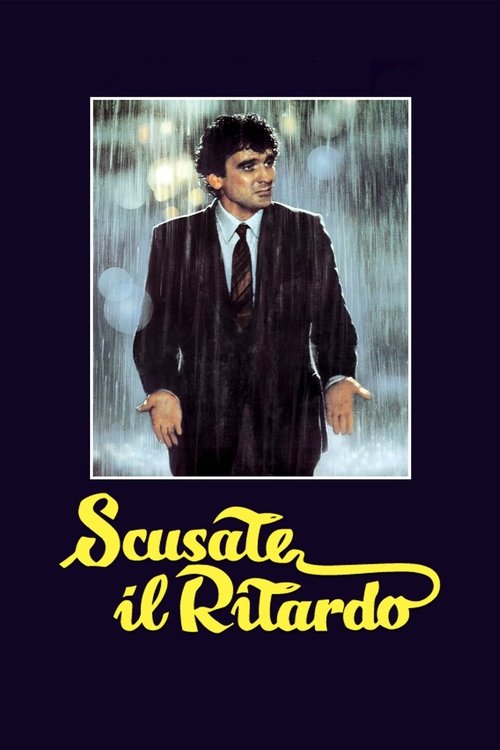 Scusate il ritardo (1983) poster