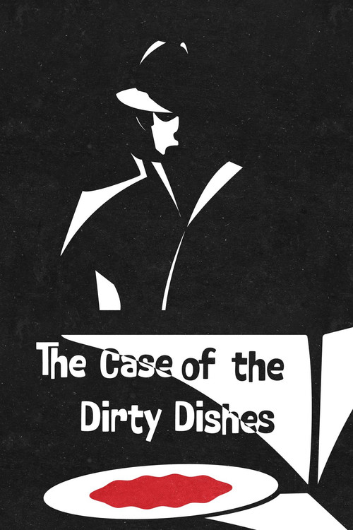 The Case of the Dirty Dishes (2025) poster