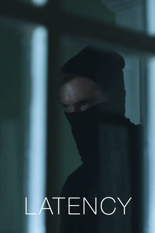 Latency (2016) poster