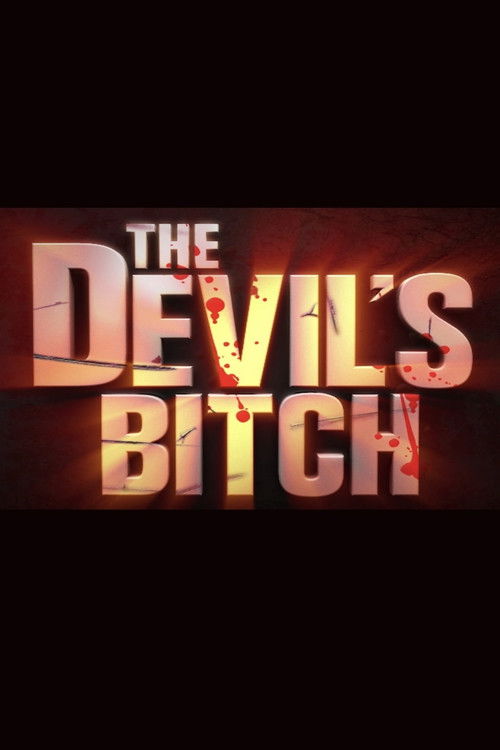 The Devil's Bitch (2012) poster