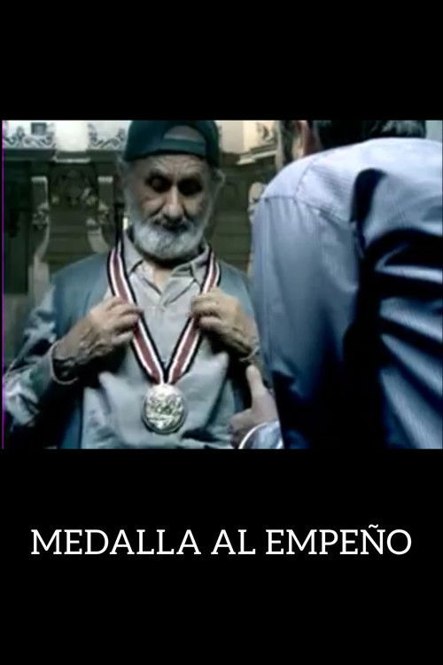Medalla al Empeño (2004) poster