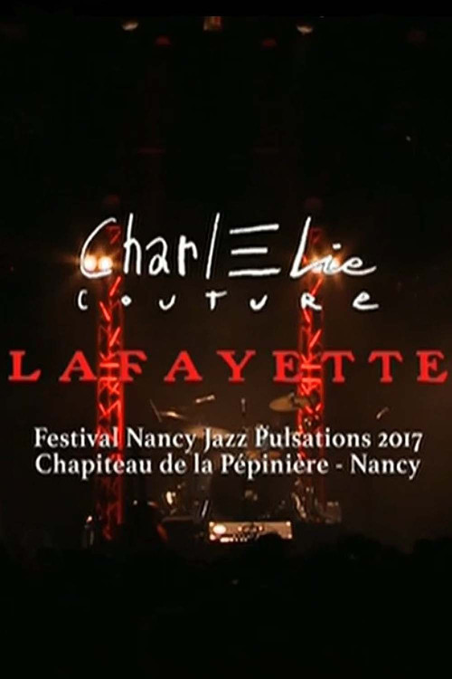 CharlElie Couture, Lafayette (2017) poster