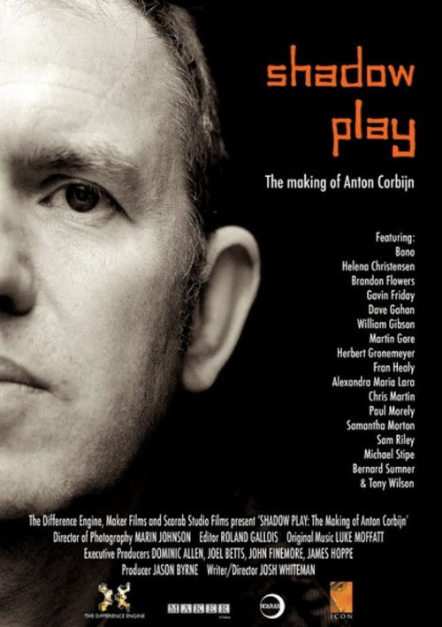 Shadow Play: The Making of Anton Corbijn (2009) poster