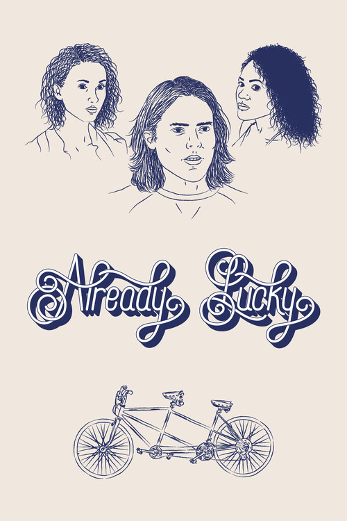 Already Lucky (2018) poster