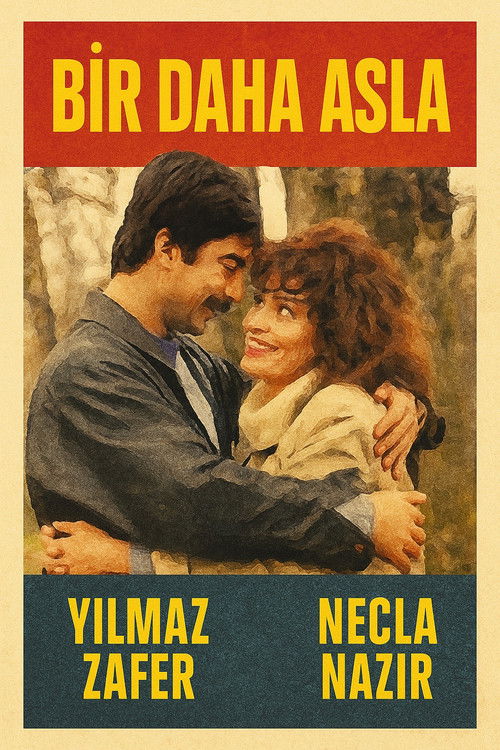Bir Daha Asla (1988) poster