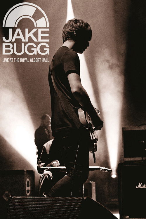 Jake Bugg - Live at the Royal Albert Hall (2014) poster