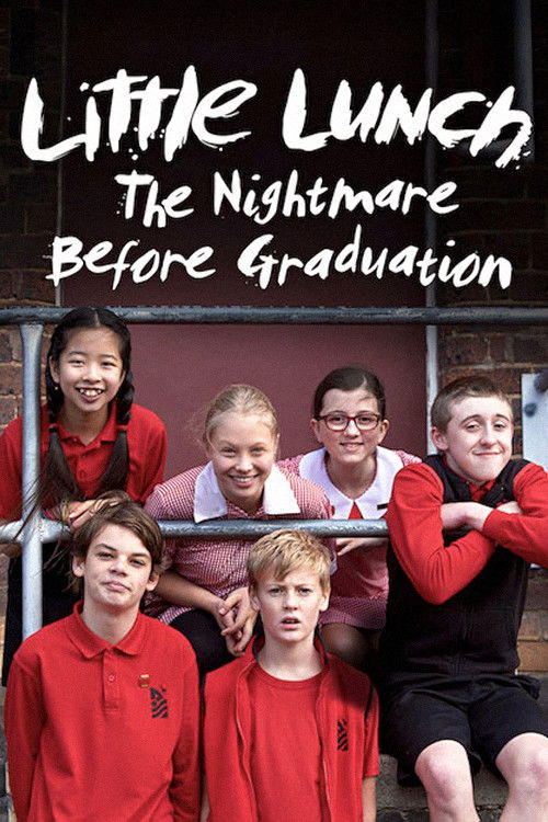 Little Lunch: The Nightmare Before Graduation (2016) poster