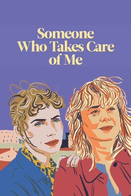Someone Who Takes Care of Me (2023) poster