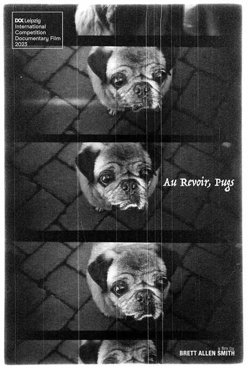 Au Revoir, Pugs (2023) poster