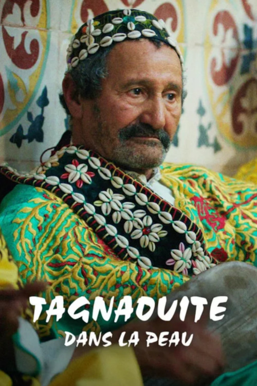 Tagnaouite dans la peau (2022) poster