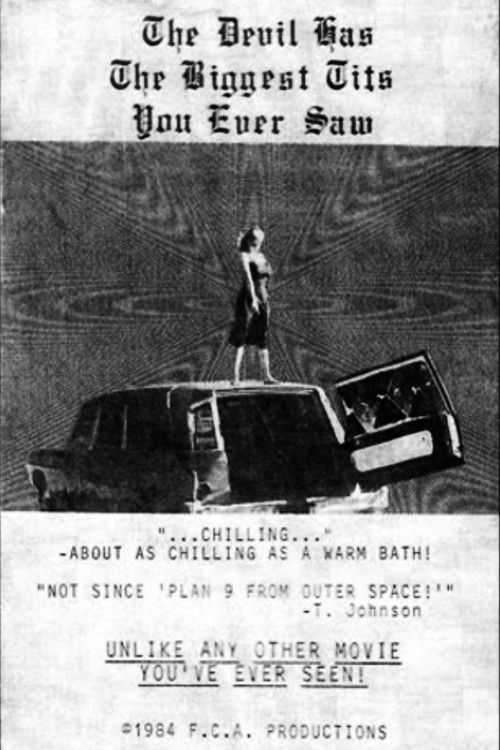 The Devil Has the Biggest Tits You Ever Saw (1984) poster