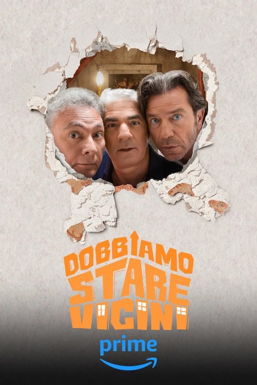 Dobbiamo stare vicini (2024) poster
