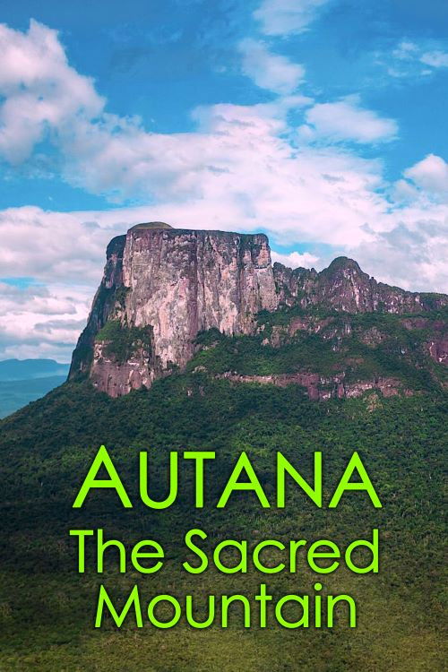 Autana: The Sacred Mountain (2014) poster
