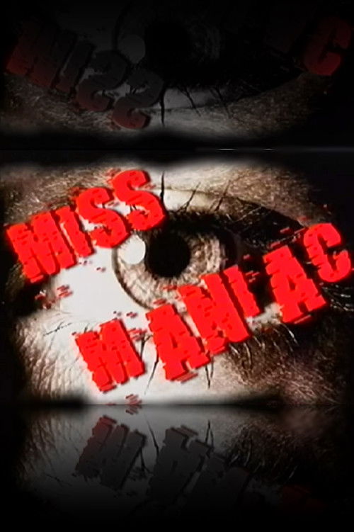 Miss Maniac (2003) poster