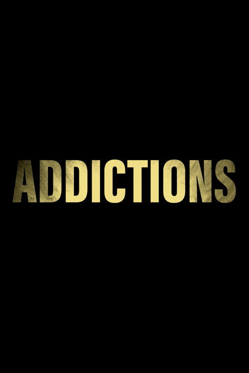 Addictions (2023) poster