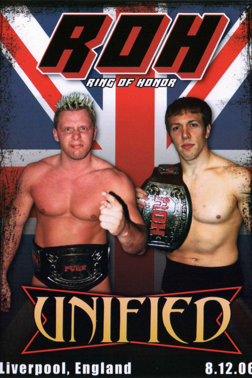 ROH: Unified (2006) poster