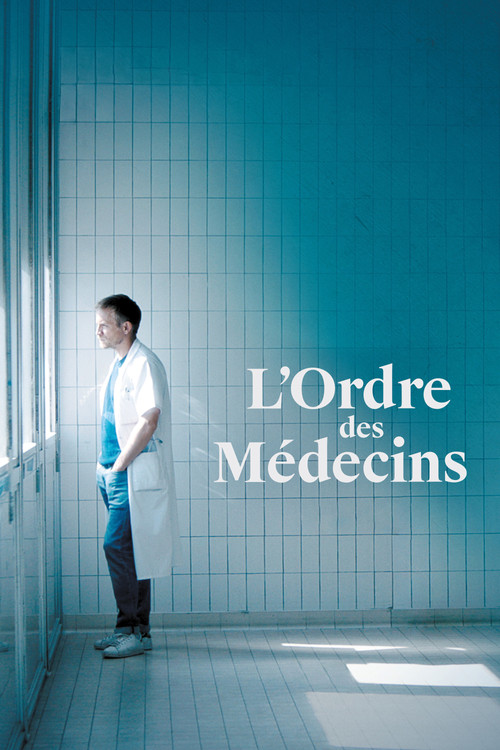 L'Ordre des Médecins (2018) poster