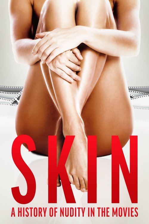 Skin: A History of Nudity in the Movies (2020) poster