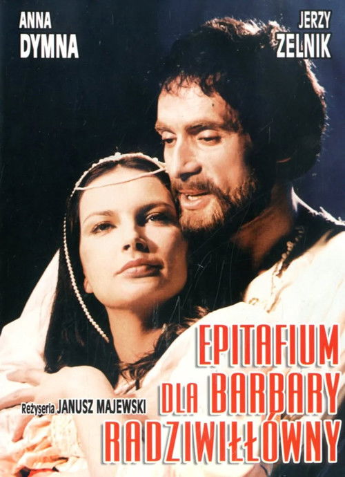Epitafium dla Barbary Radziwiłłówny (1983) poster