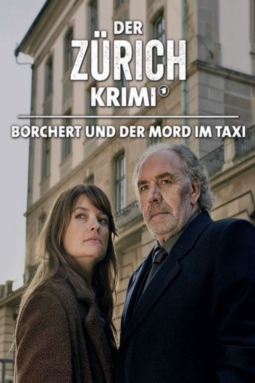 Money. Murder. Zurich.: Borchert and the murder in the cab (2021) poster