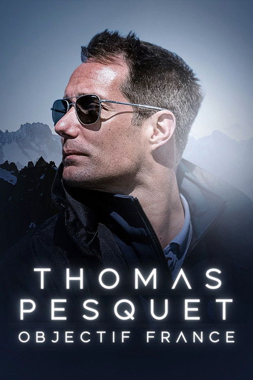 Thomas Pesquet : Objectif France (2023) poster